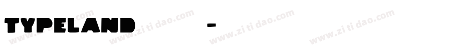 TypeLand 康熙字体转换
